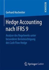 Hedge Accounting nach IFRS 9 | 1:a upplagan