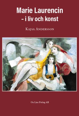 Marie Laurencin – i liv och konst | 1:a upplagan