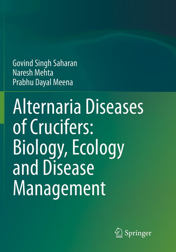 Alternaria Diseases of Crucifers: Biology, Ecology and Disease Management | 1:a upplagan