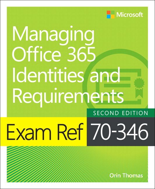 Exam Ref 70-346 Managing Office 365 Identities and Requirements | 2:a upplagan