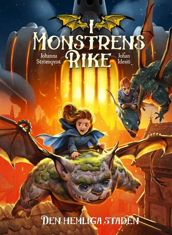 I monstrens rike: Den hemliga staden | 0:e upplagan