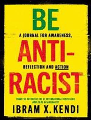 Be Antiracist