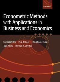 Econometric Methods with Applications in Business and Economics | 0:e upplagan