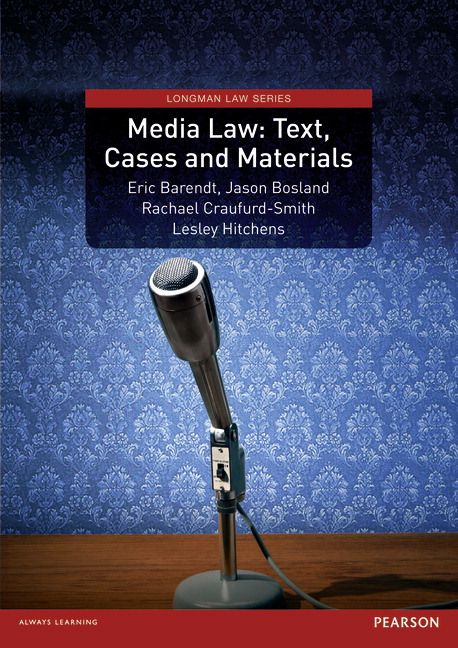 Media Law: Text, Cases and Materials | 0:e upplagan