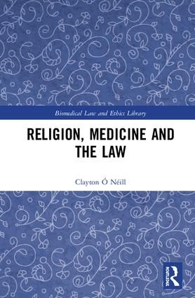 Religion, Medicine and the Law | 1:a upplagan