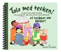 Vi tecknar om kläder! : en bok med enkla tecken och gester för dig som pratar med små barn | 1:a upplagan
