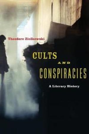 Cults and conspiracies - a literary history