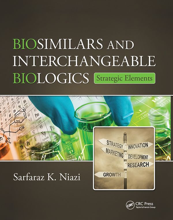 Biosimilars and Interchangeable Biologics | 1:a upplagan