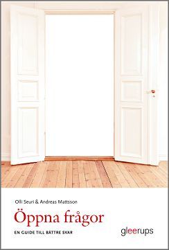 Öppna frågor - en guide till bättre svar | 1:a upplagan