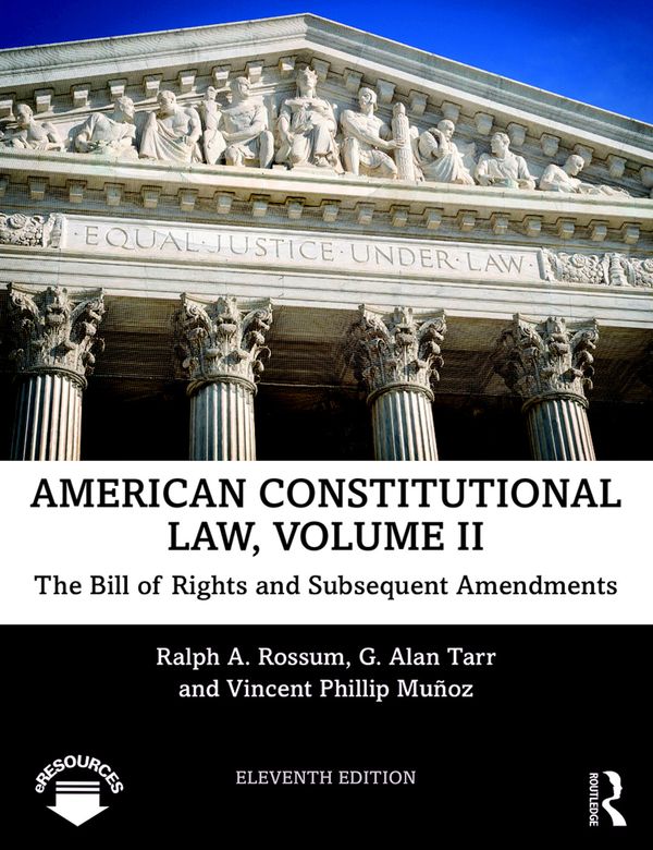 American Constitutional Law, Volume II | 11:e upplagan