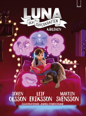 Luna och superkraften: Kärleken