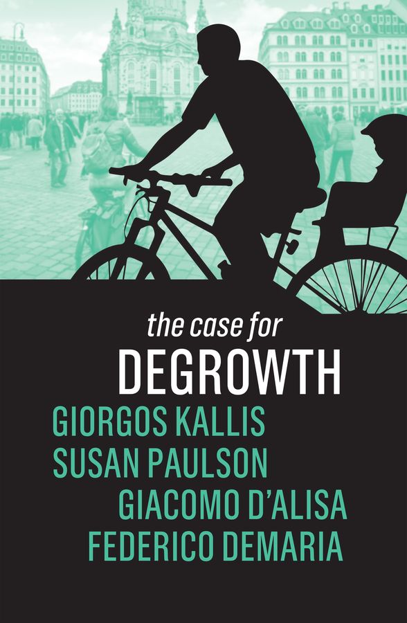 The Case for Degrowth | 0:e upplagan