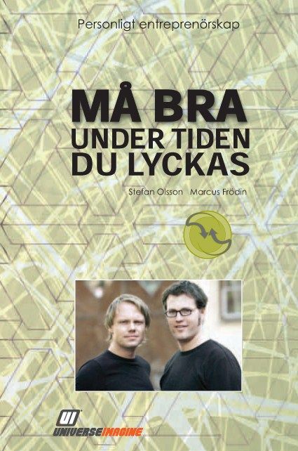 Må bra under tiden du lyckas | 0:e upplagan