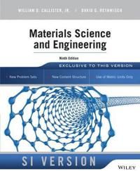 Materials Science and Engineering, 9th Edition, SI Version | 1:a upplagan
