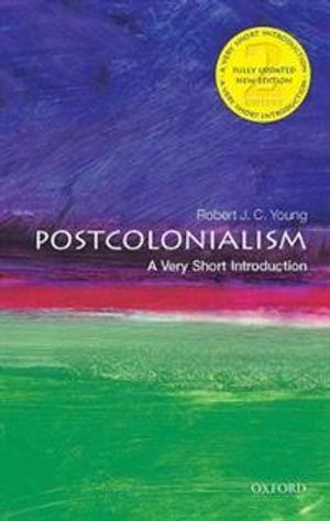 Postcolonialism: A Very Short Introduction |  2:e upplagan