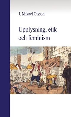 Upplysning, etik och feminism | 0:e upplagan