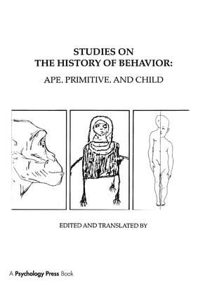 Studies on the History of Behavior | 1:a upplagan
