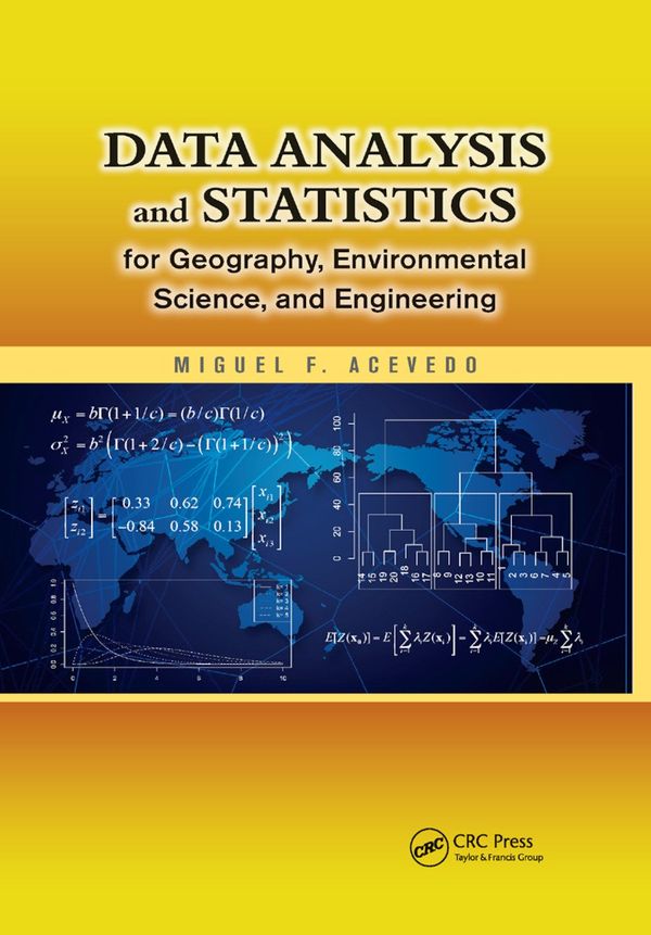 Data Analysis and Statistics for Geography, Environmental Science, and Engineering | 1:a upplagan