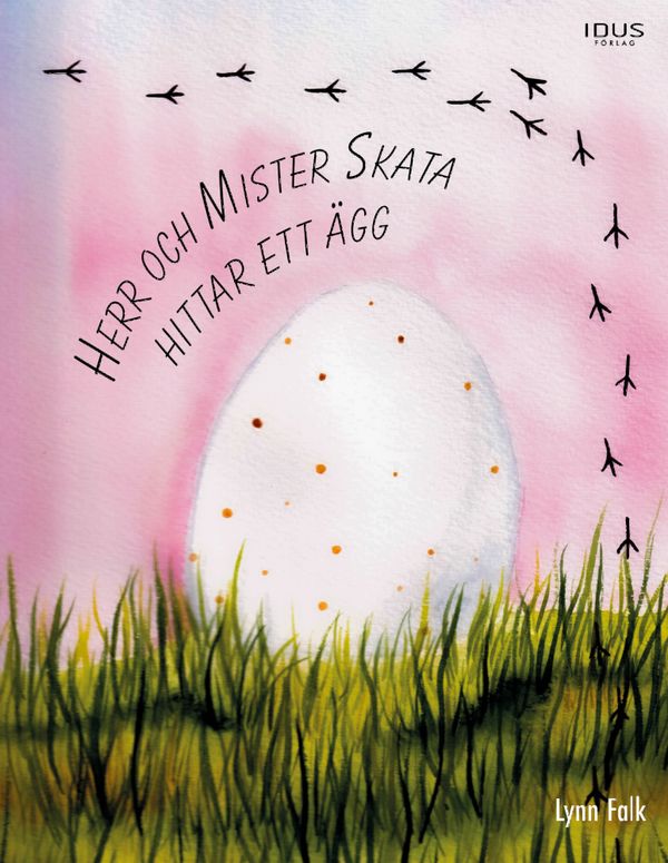 Herr och Mister Skata hittar ett ägg | 0:e upplagan