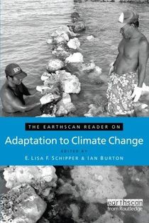 The Earthscan Reader on Adaptation to Climate Change