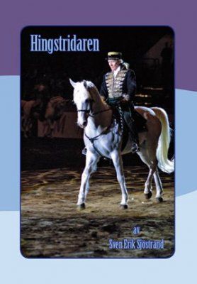 Hingstridaren | 0:e upplagan