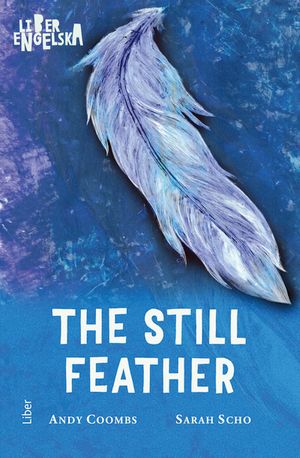 The Still Feather | 1:a upplagan