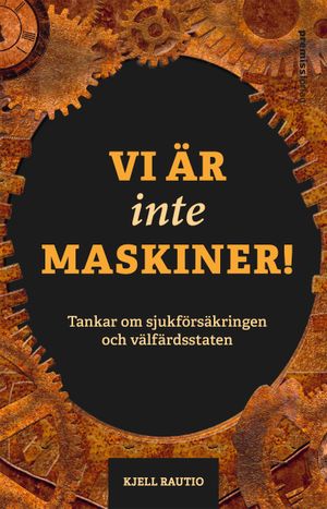 Vi är inte maskiner