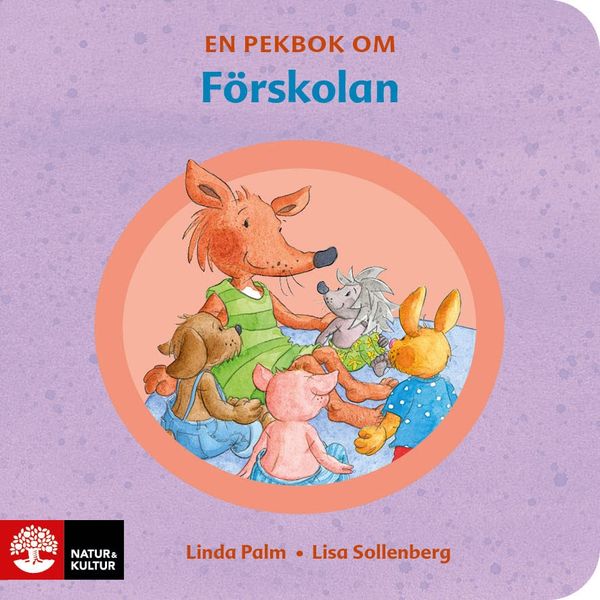 Kompisar - En pekbok om att börja förskolan | 1:a upplagan