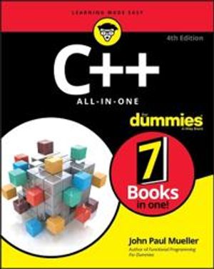 C++ All–in–One For Dummies | 4:e upplagan