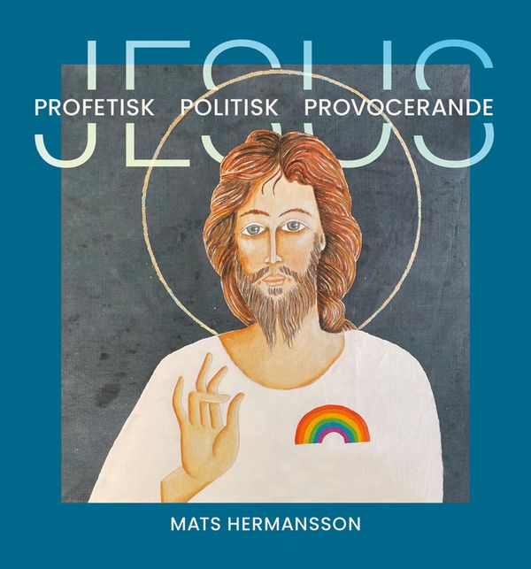 Jesus - Profetisk, politisk, provocerande | 0:e upplagan