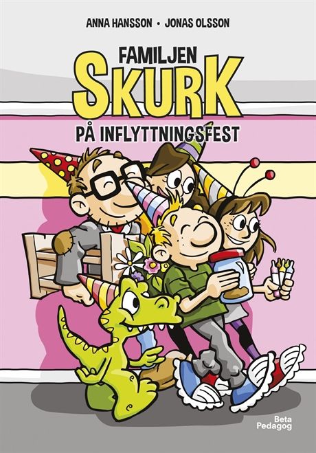 Familjen Skurk på inflyttningsfest | 1:a upplagan