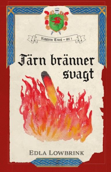 Järn bränner svagt - Edla Lowbrink