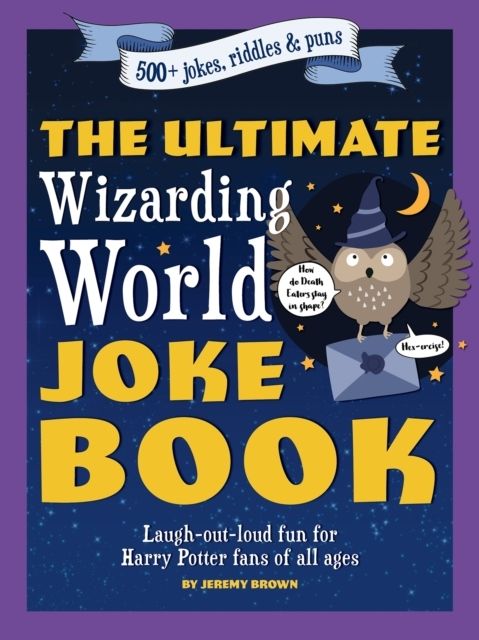 The Ultimate Wizarding World Joke Book | 0:e upplagan
