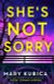 She's Not Sorry