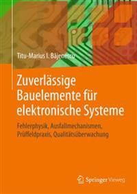 Zuverlässige Bauelemente für elektronische Systeme | 1:a upplagan