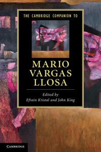 The Cambridge Companion to Mario Vargas Llosa | 0:e upplagan