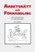 Arbetsrätt och förhandling : förhandlingskunskap för lokala förhandlare