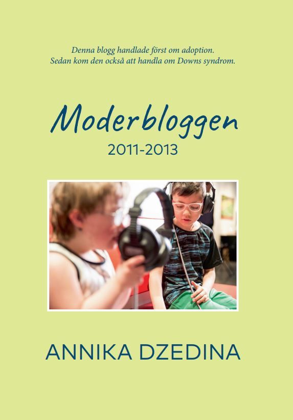 Moderbloggen 2011-2013 | 0:e upplagan