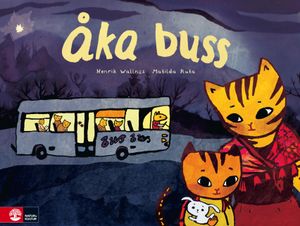 Åka buss | 1:a upplagan