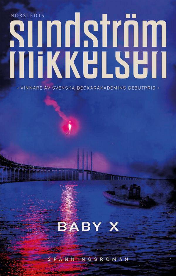 Baby X | 1:a upplagan