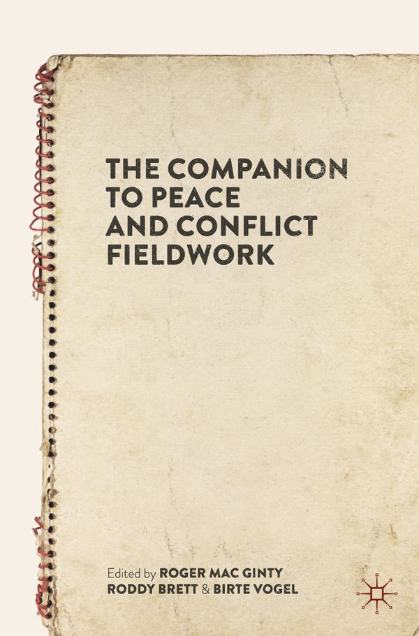 The Companion to Peace and Conflict Fieldwork | 1:a upplagan