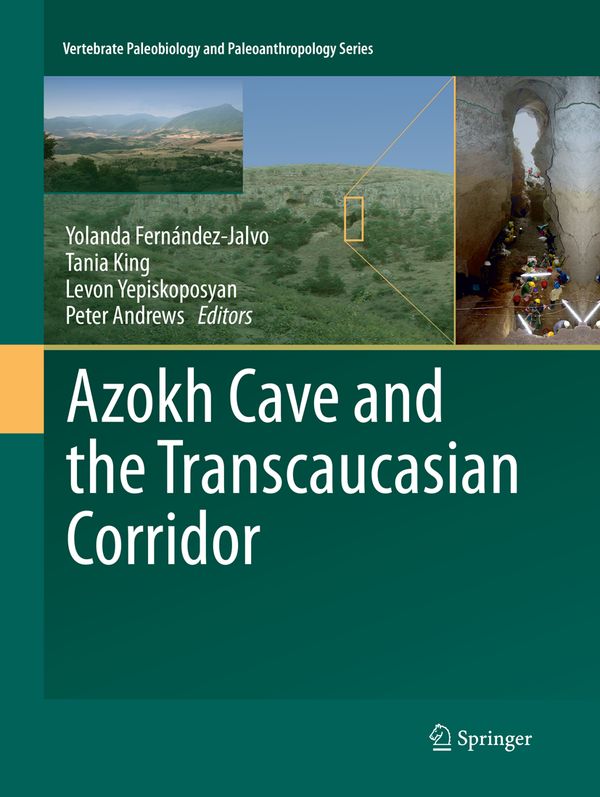 Azokh Cave and the Transcaucasian Corridor | 1:a upplagan