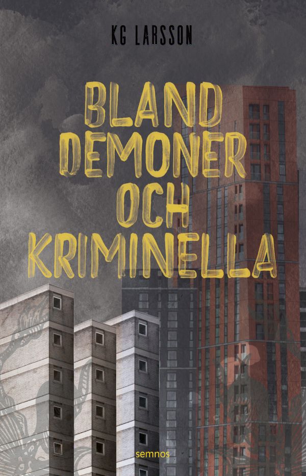 Bland demoner och kriminella | 0:e upplagan