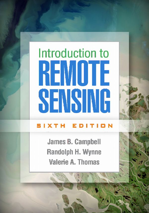 Introduction to Remote Sensing | 6:e upplagan