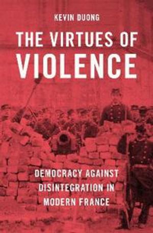 The Virtues of Violence