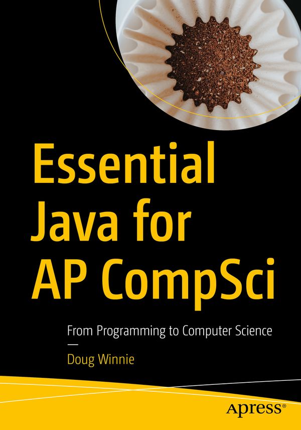 Essential Java for AP CompSci | 1:a upplagan