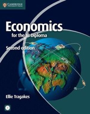 Economics for the IB Diploma with CD-ROM |  2:e upplagan