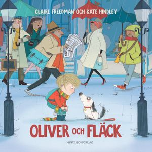 Oliver och Fläck | 1:a upplagan