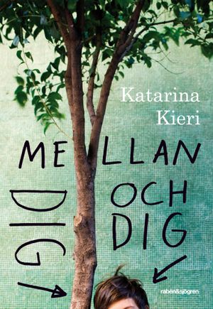 Mellan dig och dig | 1:a upplagan