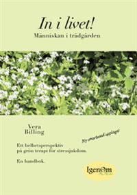 In i livet! : människan i trädgården | 2:a upplagan